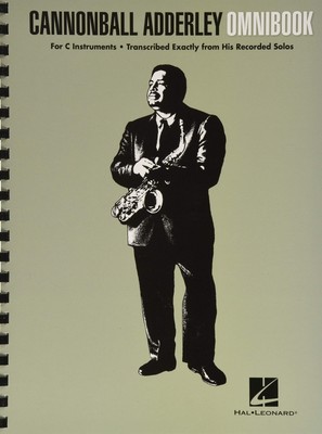 Cannonball Adderley - Omnibook: for C Instruments (Jazz Transcriptions),