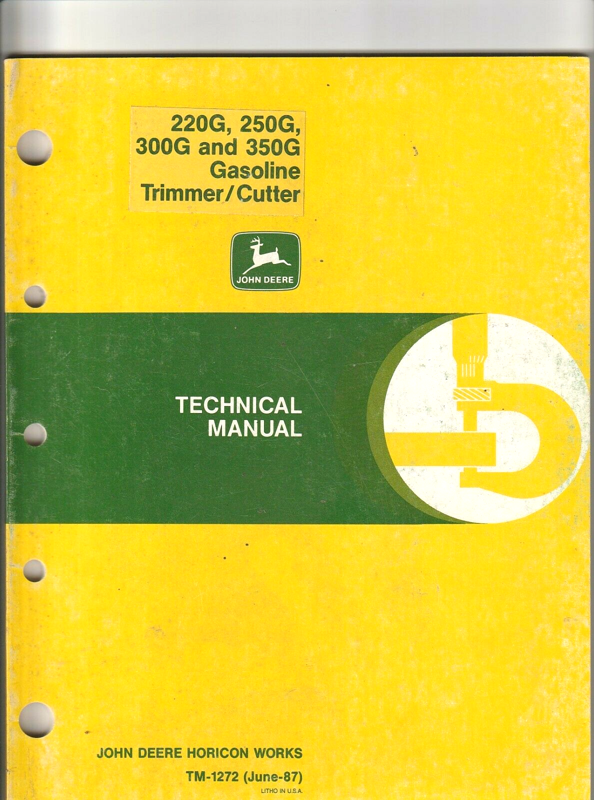 John Deere 220G 250G 300G and 350G Gasoline Trimmer Cutter Technical Manual