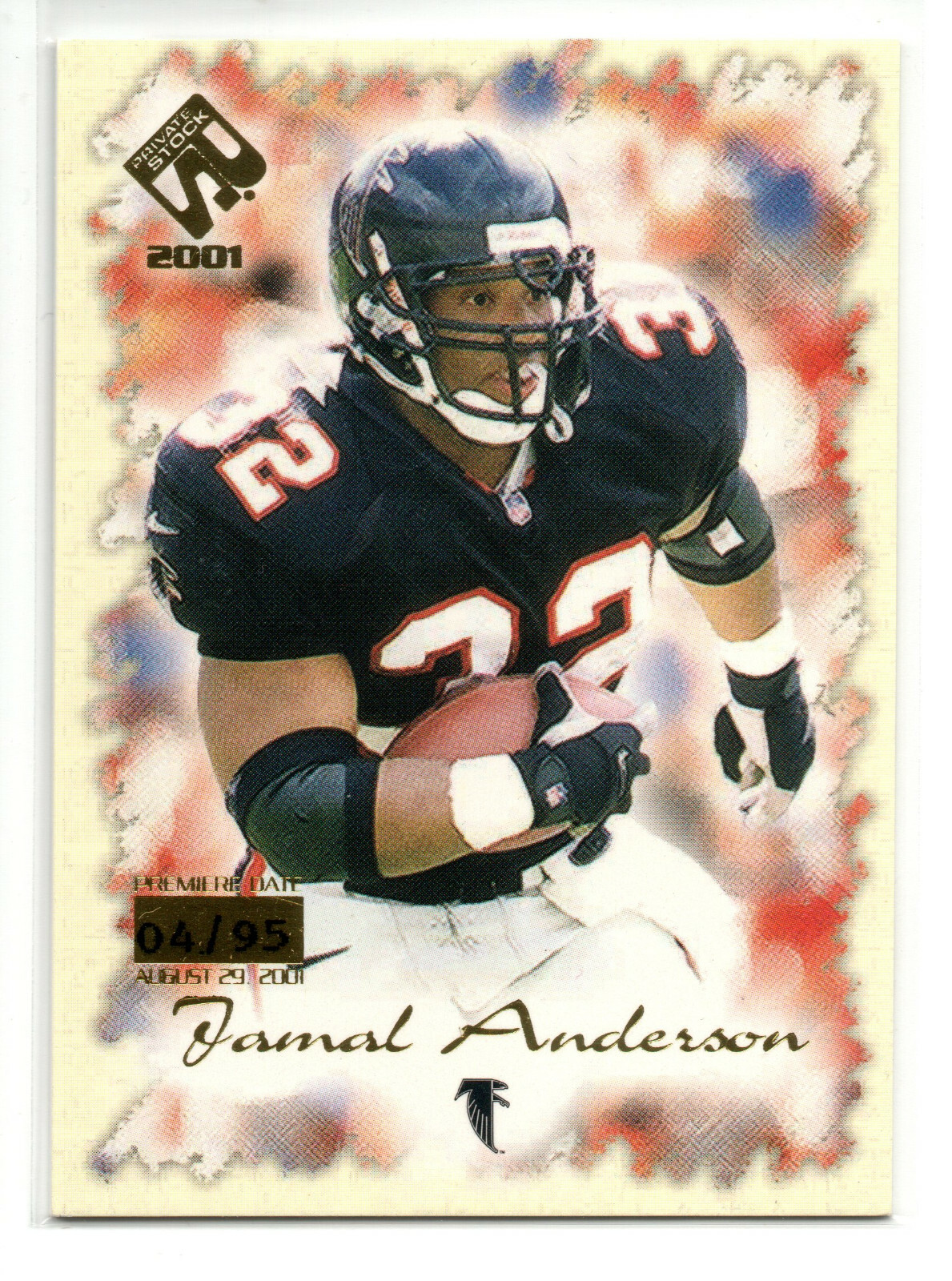 2001 Private Stock Premiere Date 4/95 Jamal Anderson #4