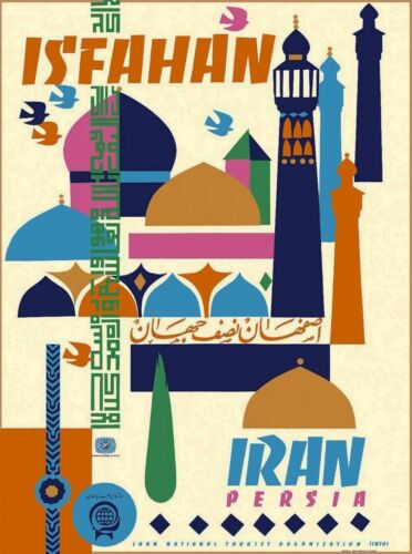Isfahan Iran Persia Persian Arabian Vintage Travel Advertisement Art Print