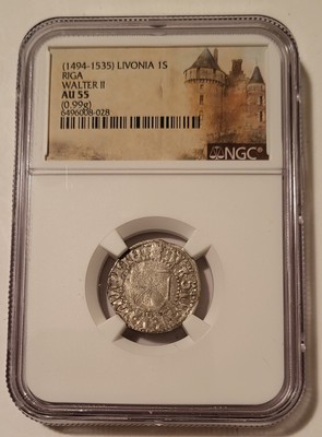 NGC Livonia Walter II (1494-1535) Silver Schilling Riga Mint AU55