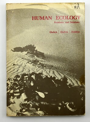 Human Ecology: Problems and Solutions by Ehrlich, Anne H. Paperback PB