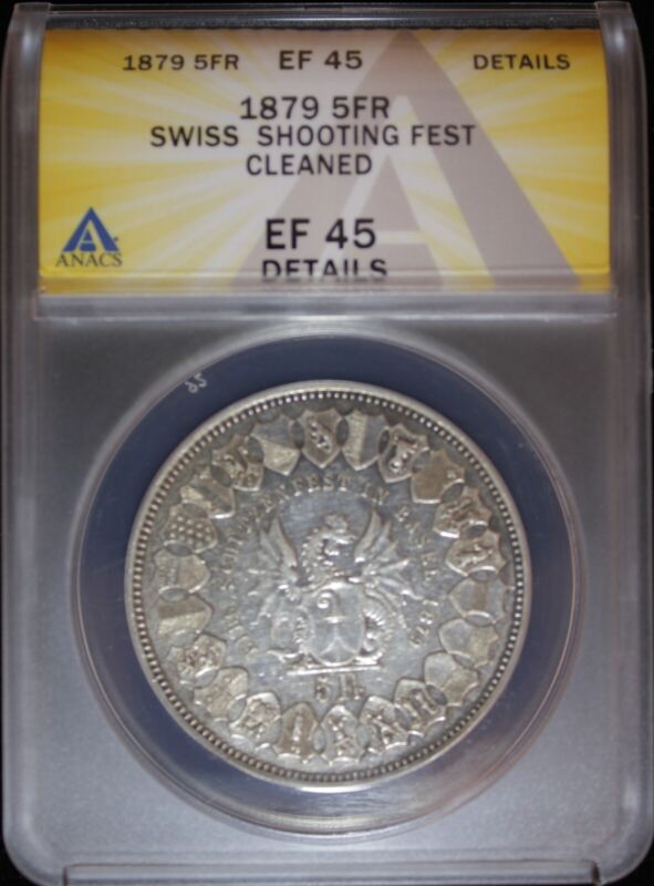 1879 Swiss 5 Franc Basel Festival Shooting Medal Anacs Ef-45 Details (2330326)