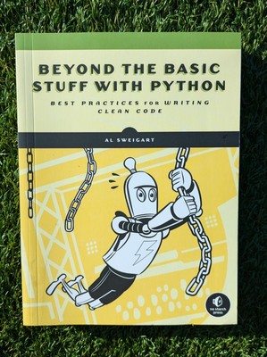 Beyond the Basic Stuff with Python: Best - Paperback, by Sweigart Al 