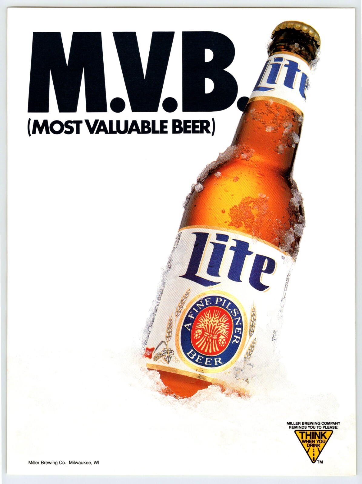 1991 M.V.B. MILLER LITE BEER Vintage 8 1991 M.V.B. MILLER LITE BEER Vintage 8