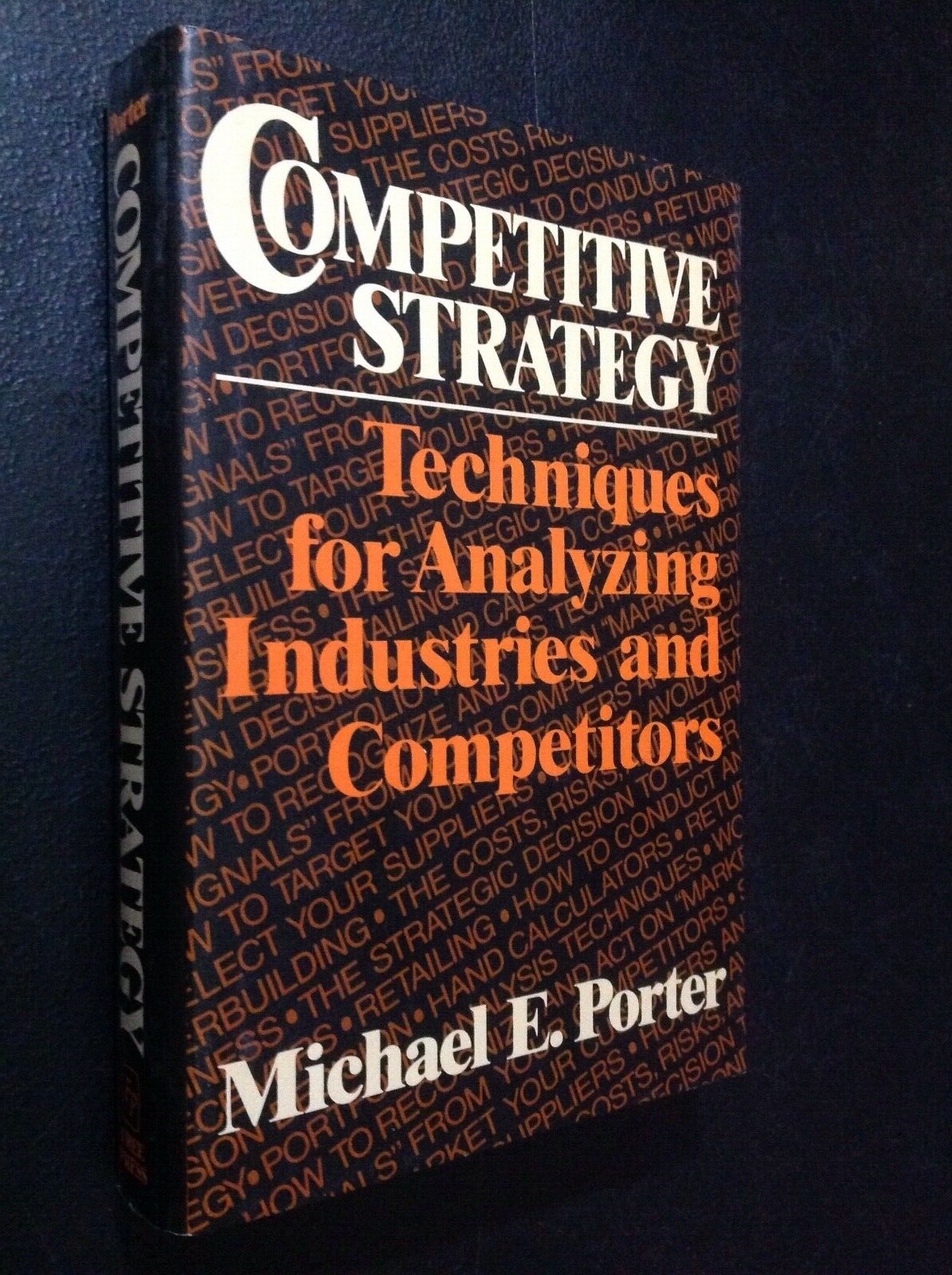 Competitive Strategy by Michael E. Porter 1980 HC/DJ (Free