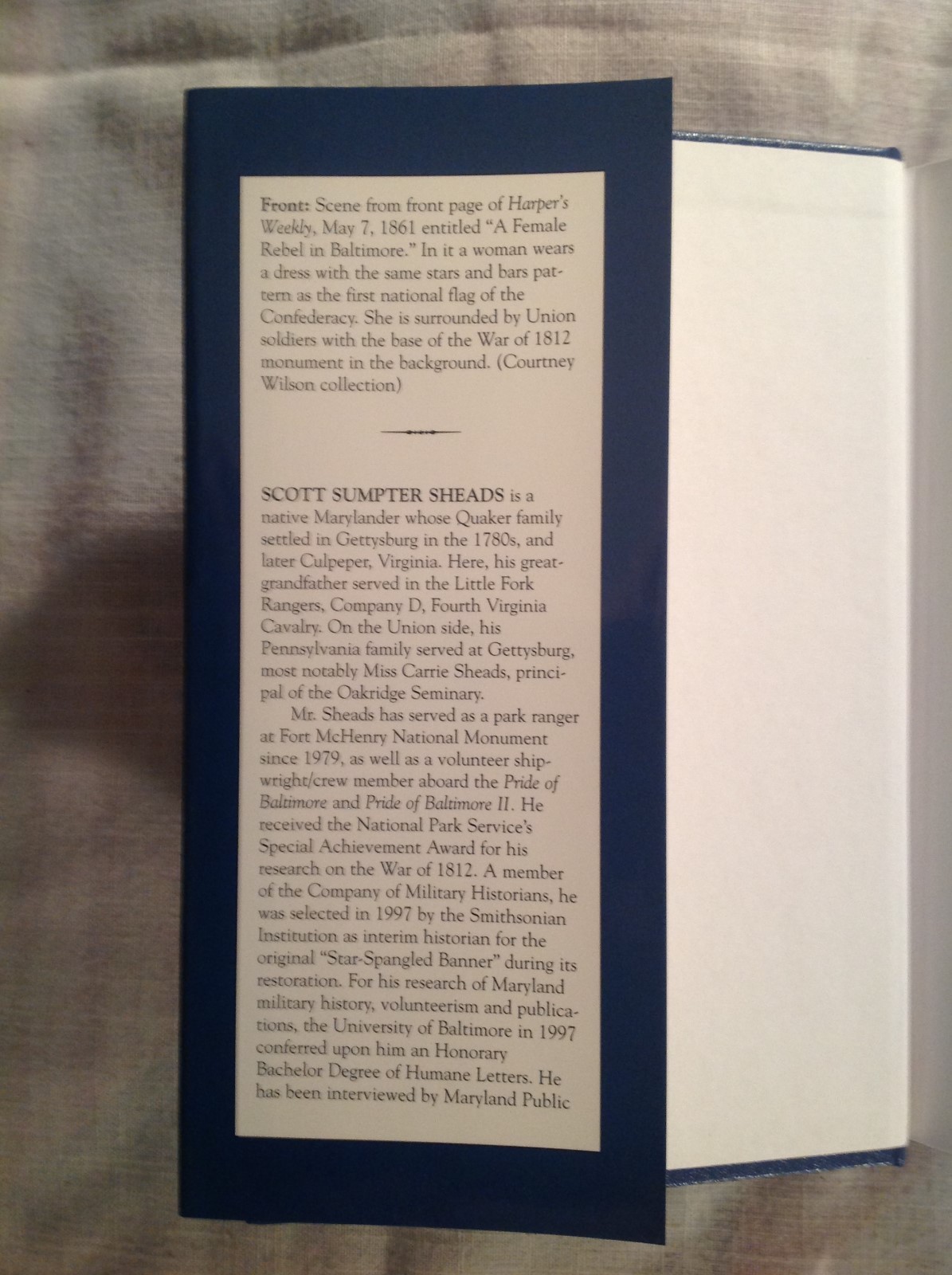Baltimore During the Civil War” S. Sheads, 1997, Toomey Press