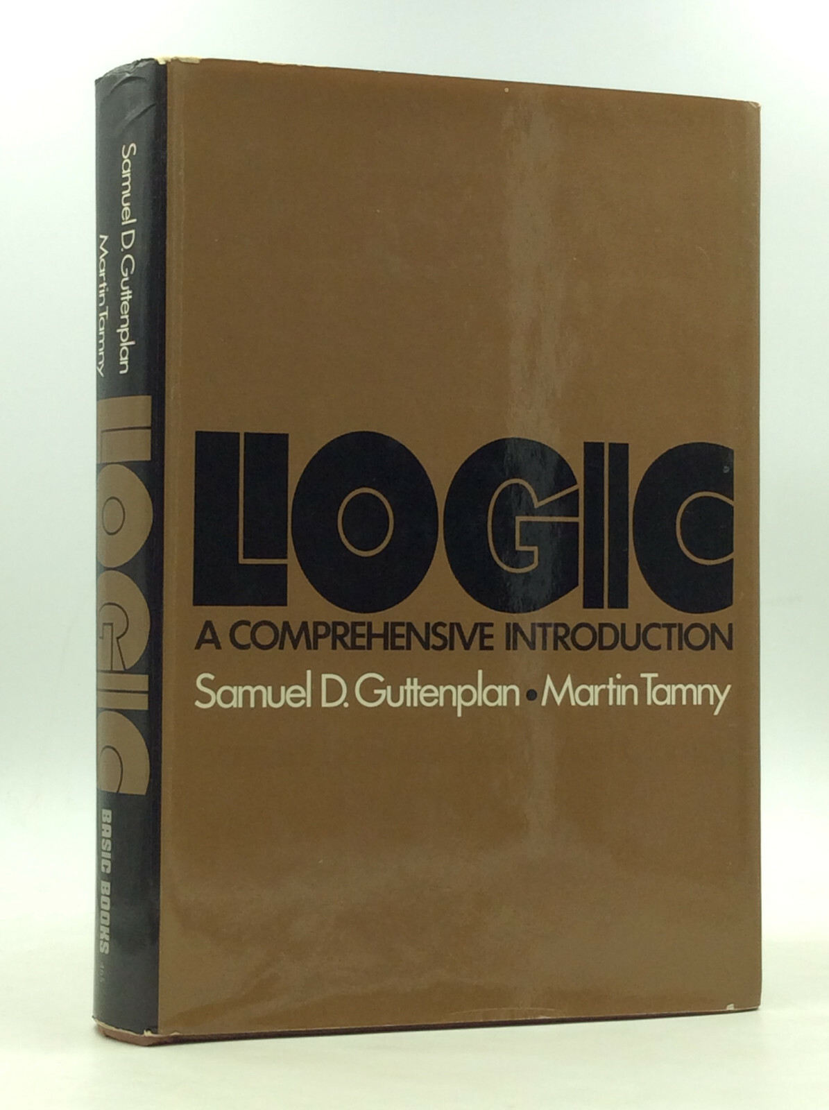 LOGIC: A Comprehensive Introduction - Guttenplan & Tamny