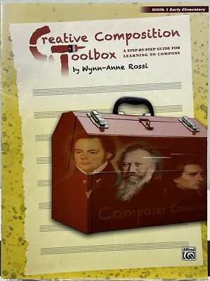 Creative Composition Toolbox, Book 1 by Wynn-Anne Rossi - Early Elementary Piano