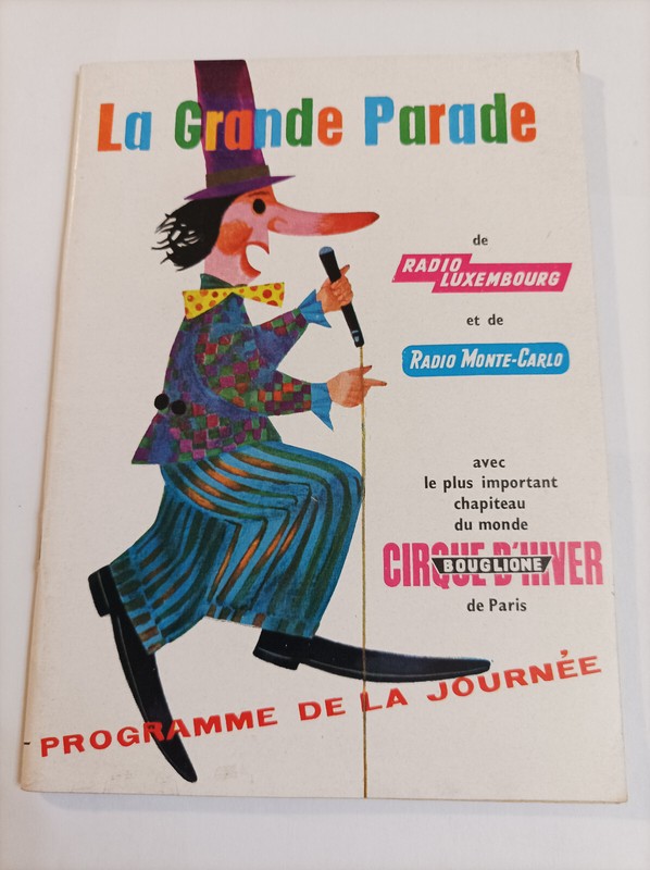 Programme Cirque  Bouglione Radio Luxembourg Monte Carlo La Grande Parade