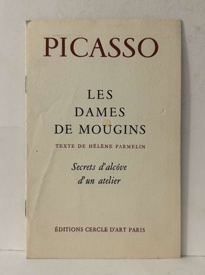 Picasso Les Dames de Mougins Exhibition Catalog in French PB