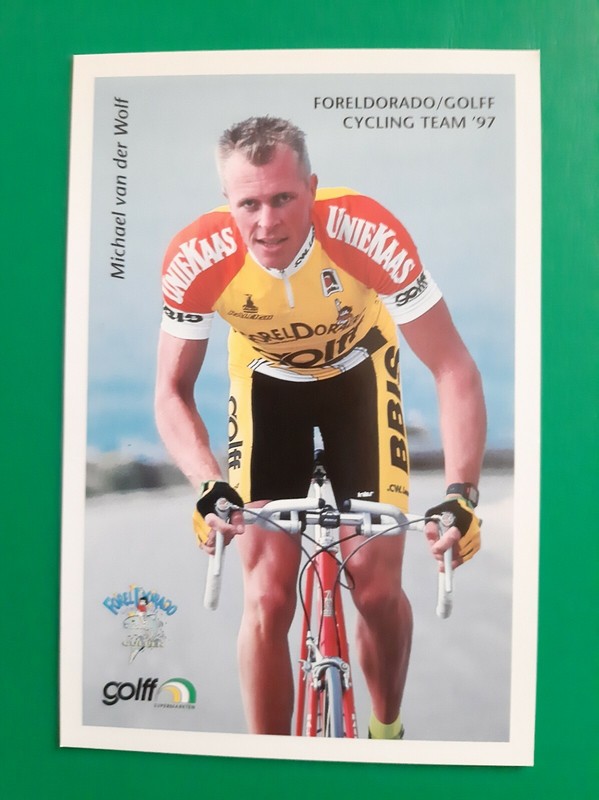 Cyclisme Carte Cycliste Michael Van Der Wolf Ã©Quipe Foreldorado Golff 1997