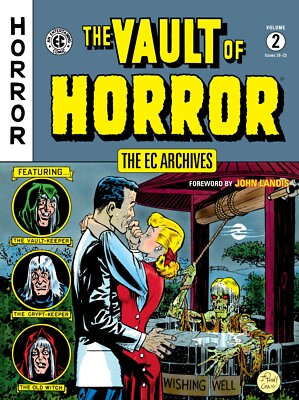 The EC Archives: The Vault of Horror Volume 2 TPB