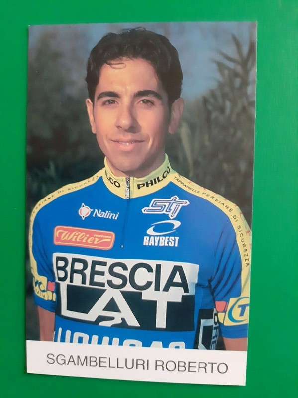 Cyclisme Carte Cycliste Roberto Sgambelluri Ã©Quipe Brescialat Liquigas 1998