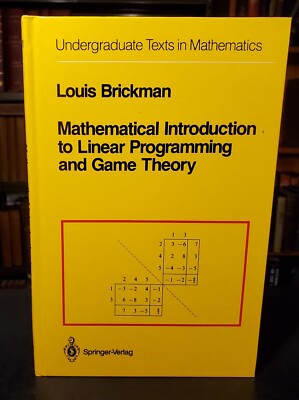Mathematical Introduction to Linear Programming and Game Theory Hardcover