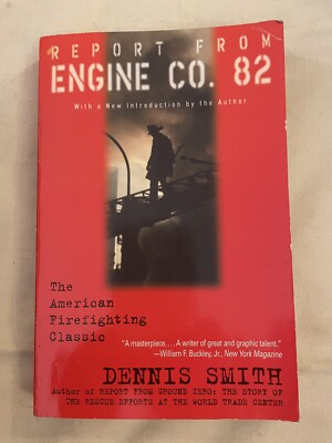 Report From Engine Co 182 Paperback Book Firefighting Dennis Smith