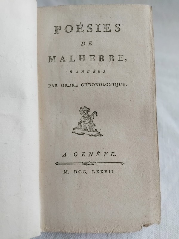 Poesies De Malherbe Rangees Par Ordre Chronologique 1777