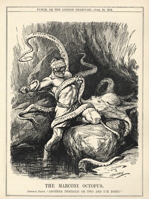 RARE 1913 BRITISH CARTOON - MARCONI SCANDAL - Octopus - LIBERAL PARTY