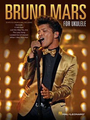Bruno Mars for Ukulele Sheet Music Melody Lyrics Chords 15 Pop Songs Book