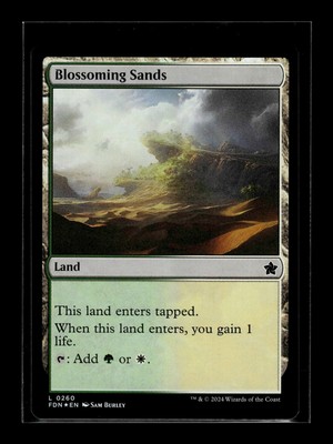 BLOSSOMING SANDS Foundations FOIL #260 FDN(NM+)(MTG)