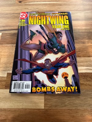 Nightwing #102 (March 2005, DC Comics) Year One Part 2: Bombs Away! w/ Superman