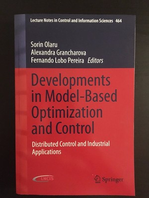 Developments in Model-Based Optimization and Control