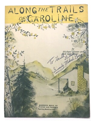 1948 Along the Trails of Caroline Michael Green Bob Gustafson Autographed 