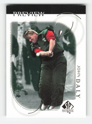 2001 Upper Deck SP Authentic Preview #1 John Daly Near Mint or Better