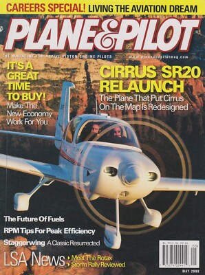 Plane & Pilot (May 2008) Storm Rally, Cirrus SR20-G3, Beech 17 Staggerwing