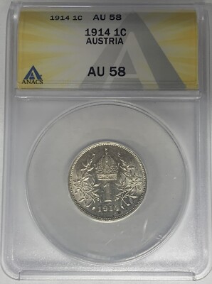 1914 Austria 1 Corona ANACS AU 58