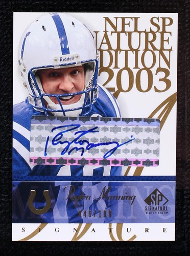 2003 SP Signature Edition Peyton Manning #PM