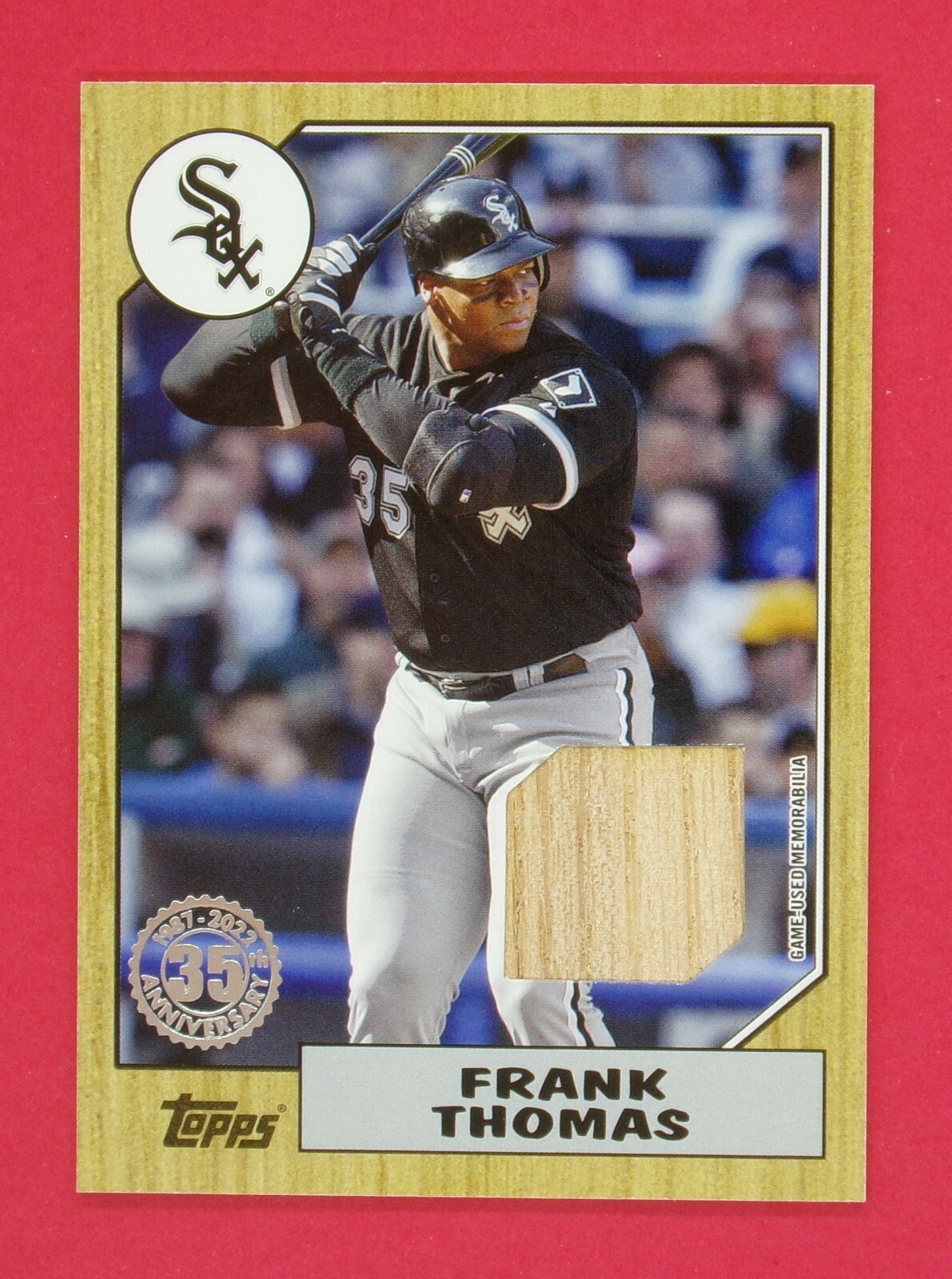 ★87MM★ Mmlg STAFF HFT EVERY WHITE 2022 Topps Frank Thomas '87 Topps Bat Relics #87RFT Chicago