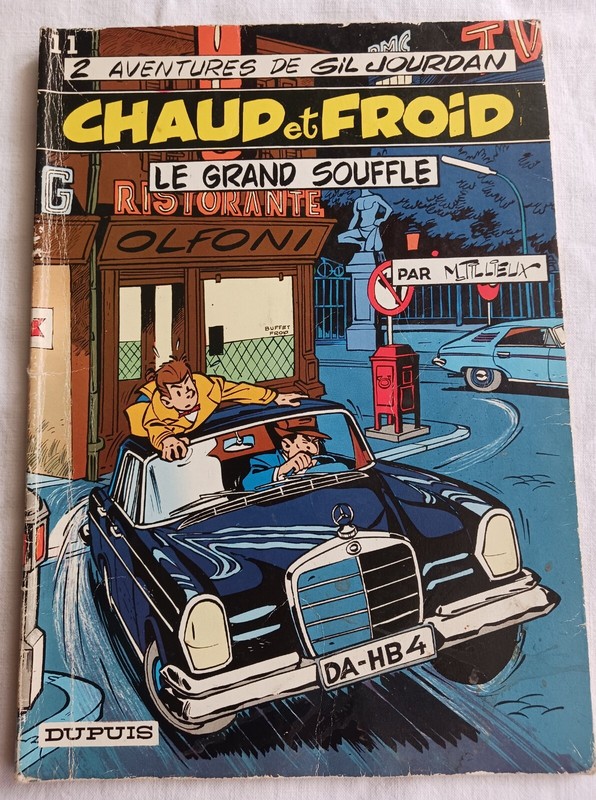 Gil Jourdan  Chaud Et Froid Le Grand Soufle 1977 Tillieux  Bd