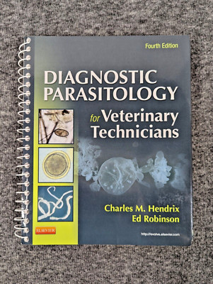 Diagnostic Parasitology for Veterinary Technicians Hendrix DVM  PhD, Charles M.