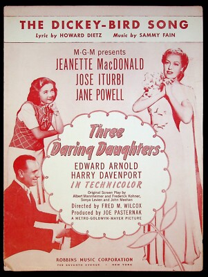 1948 Three Daring Daughters Dickey-Bird Song Musical Movie Tie-in Sheet Music
