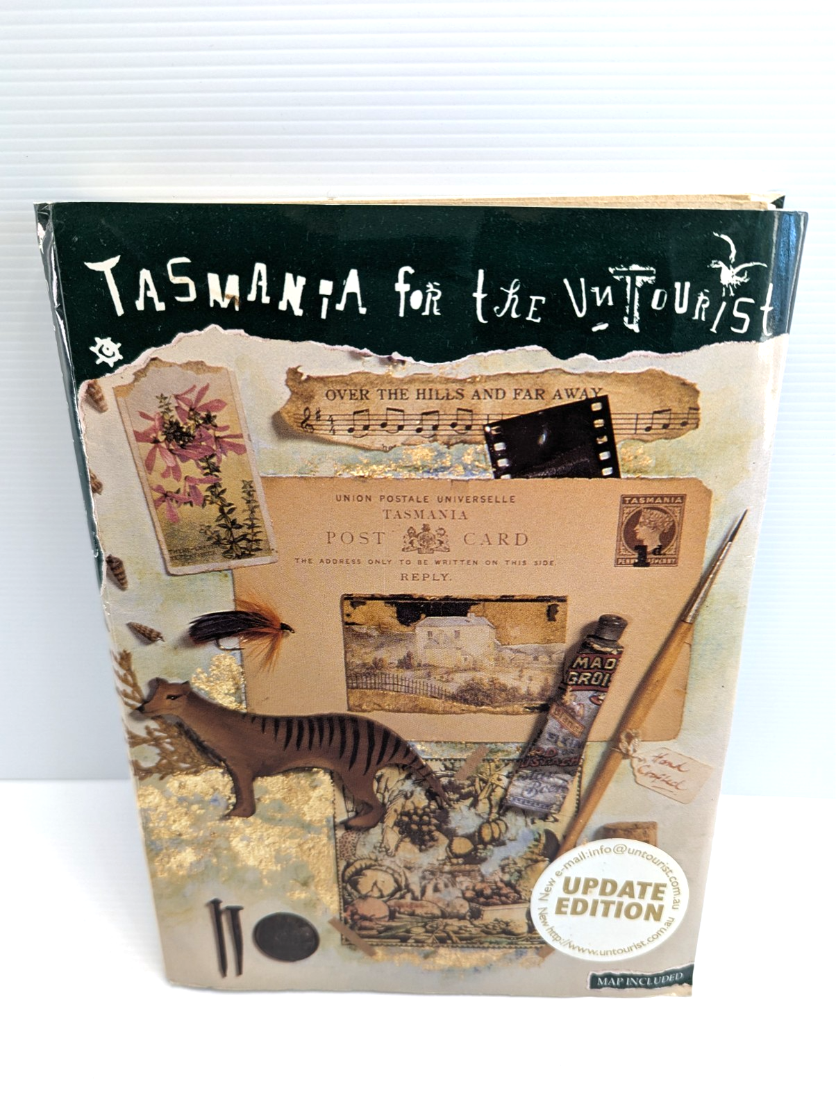 Tasmania The Untourist by Suzanne Baker