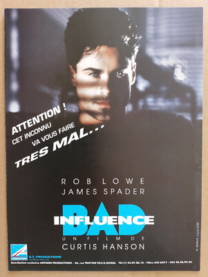 PRESSBOOK - BAD INFLUENCE - SYNOPSIS - ROBE LOWE