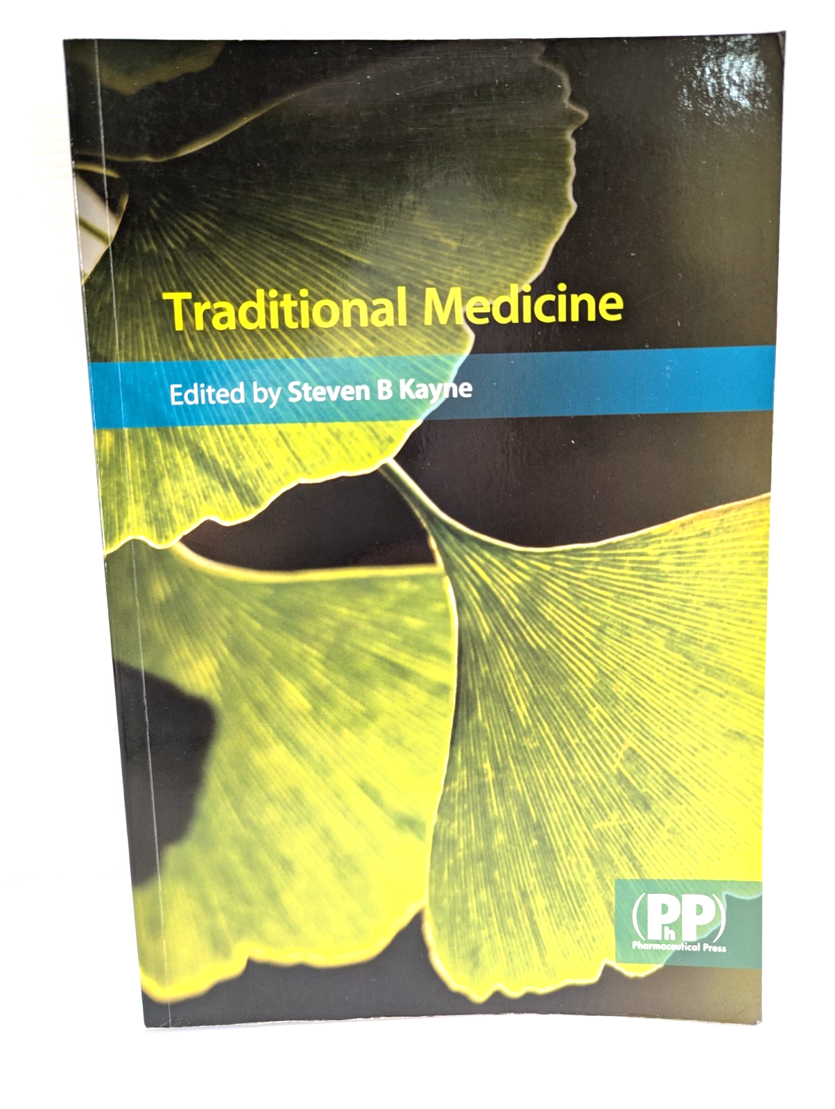 Traditional Medicine by Steven B Kayne