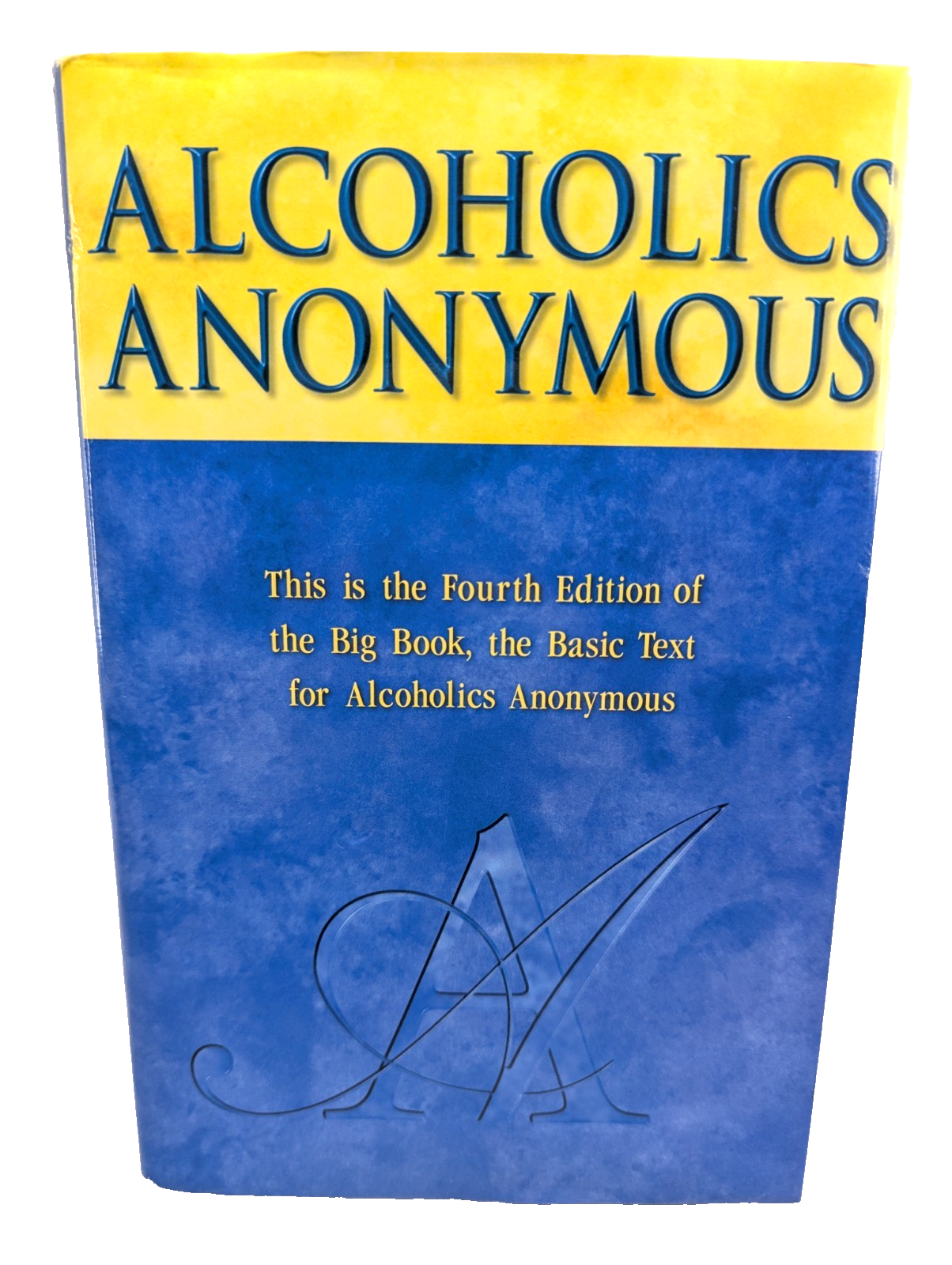 Alcoholics Anonymous by Alcoholics Anonymous World Services