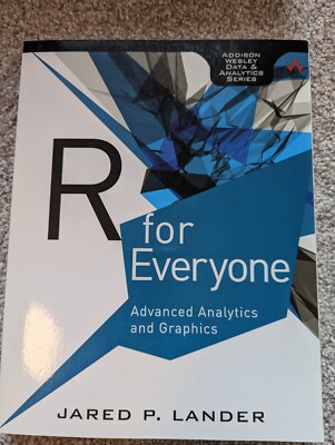 R for Everyone: Advanced Analytics and Graphics