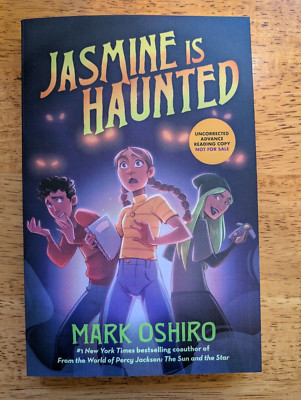 Jasmine Is Haunted By Mark Oshiro New Paperback ARC