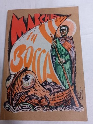 MARCHE IN BOCCA Raro Libro Di Ricette Maggi 1986