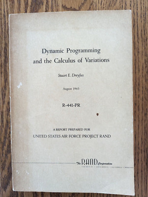Dynamic Programming and the Calculus of Variations, 1965 1st, Rand Corp, Dreyfus
