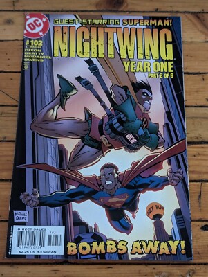 Nightwing #102 (March 2005, DC Comics) Year One Part 2: Bombs Away! w/ Superman
