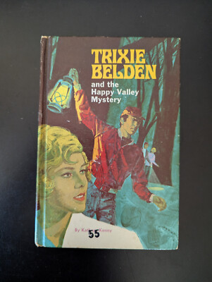 Trixie Belden and the Happy Valley Mystery by Kathryn Kenny