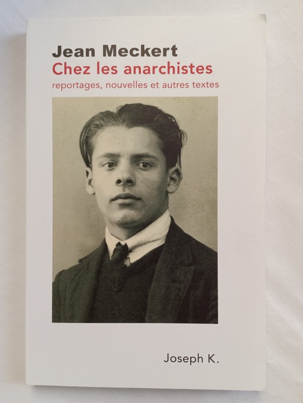Chez Les Anarchistes De Jean Meckert