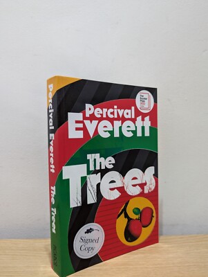 Signed-Paperback-The Trees by Percival Everett-New