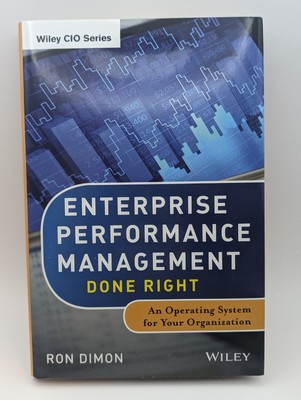 Wiley CIO Ser.: Enterprise Performance Management Done Right : An Operating...