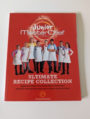 Junior MasterChef Australia Ultimate Recipe Collection Series Two Kids Cooking