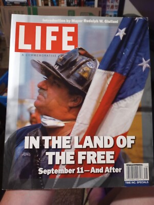 LIFE MAGAZINE COMMEMORATIVE ISSUE ''In The Land of the Free'' 9/11  NEW